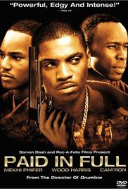 Watch Full Movie :Paid in Full 2002